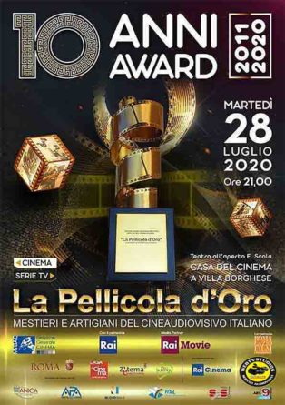Martedì 28 luglio alle ore 21, presso il Teatro Ettore Scola de La Casa del Cinema di Roma, si terrà la X edizione del Premio de La Pellicola d’Oro che quest’anno ha come Media Partnership Rai Movie e il Patrocinio della RAI.